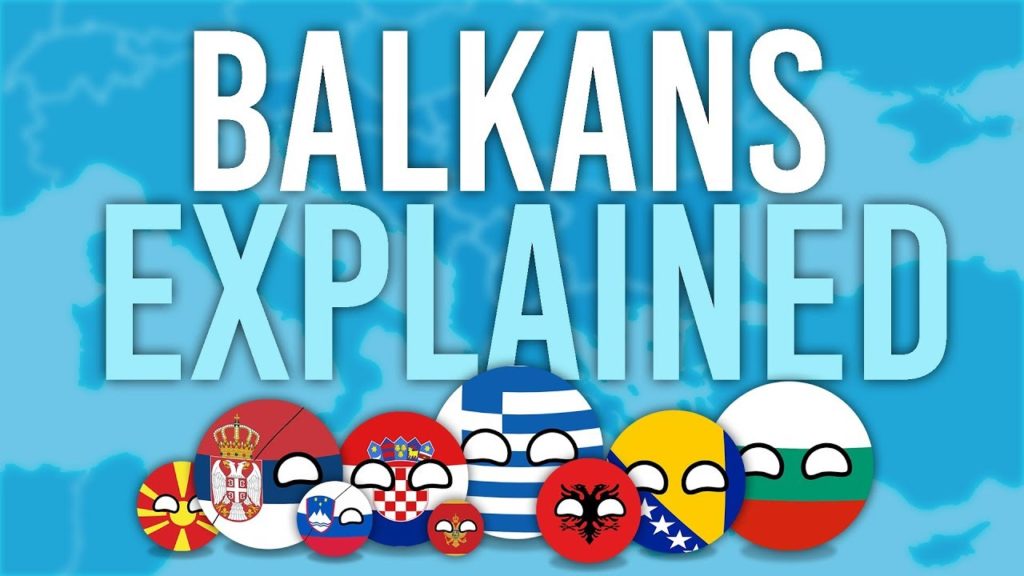 The Balkans Explained
